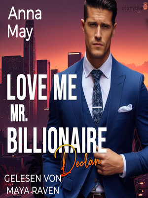 cover image of Love Me, Mr. Billionaire